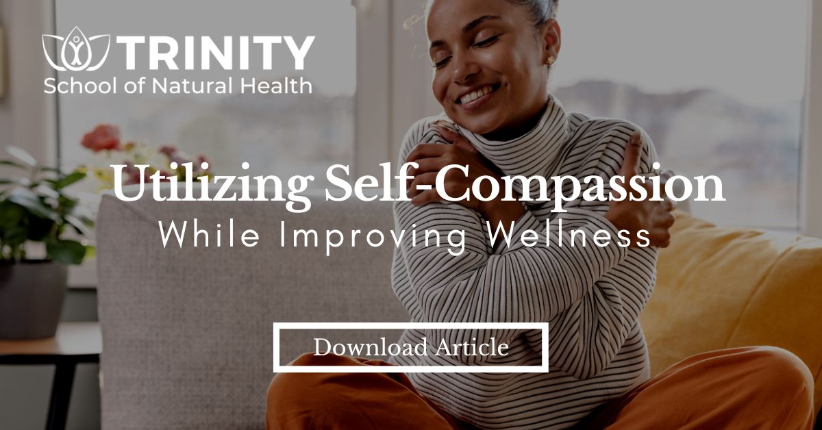 Utilizing Self-Compassion
