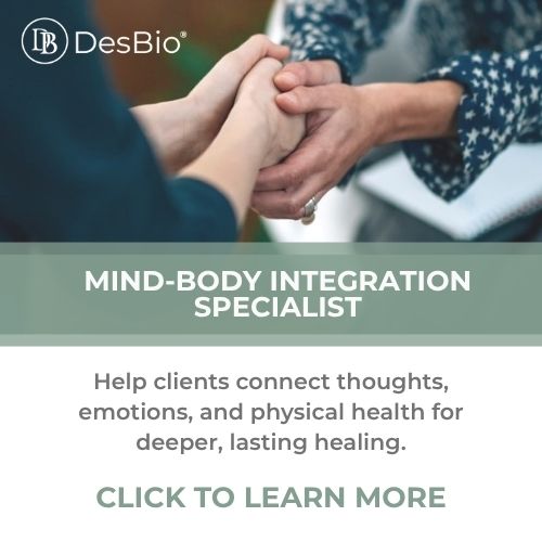 Online Mind-Body Integration Specialist with DesBio – Learn about connecting mental, emotional, and physical health.